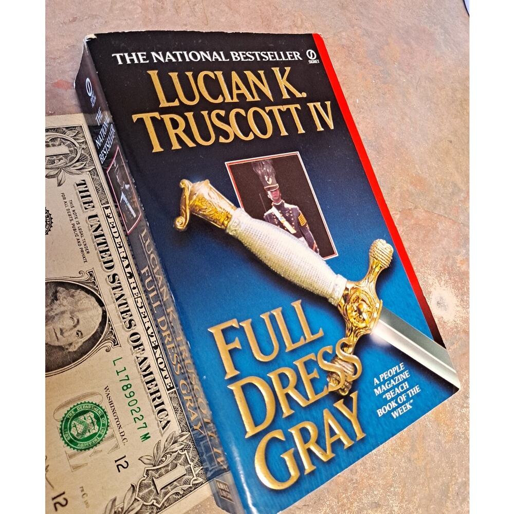 Full Dress Gray by Lucian K. Truscott IV (1999, 1st Ed. MMPB)